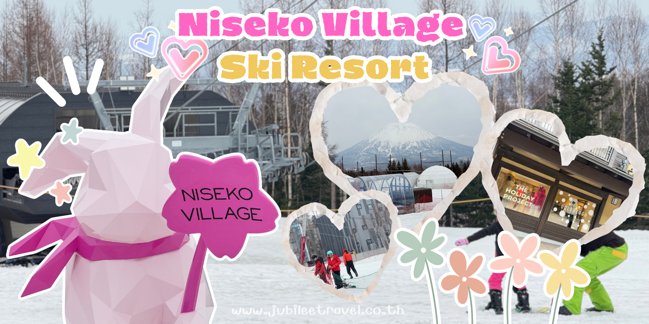 Niseko Village Ski Resort ฮอกไกโด สายสกีที่คนไทยนิยมไปมากที่สุด